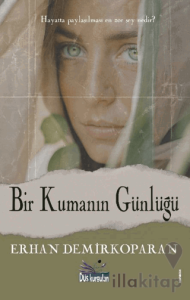 Bir Kumanın Günlüğü