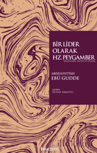 Bir Lider Olarak Hz. Peygamber (Sas.)