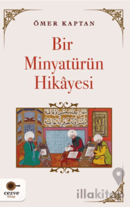 Bir Minyatürün Hikayesi