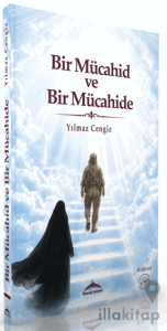 Bir Mücahid ve Bir Mücahide