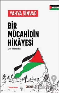 Bir Mücahidin Hikayesi