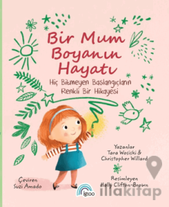 Bir Mum Boyanın Hayatı