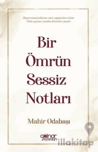 Bir Ömrün Sessiz Notları