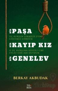 Bir Paşa Bir Kayıp Kız Bir Genelev