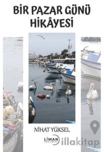 Bir Pazar Günü Hikayesi