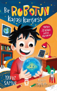 Bir Robotun Kafası Karışırsa