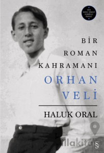 Bir Roman Kahramanı - Orhan Veli
