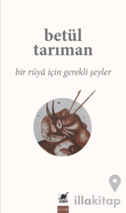 Bir Rüya İçin Gerekli Şeyler