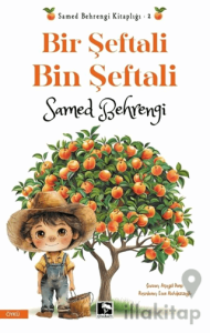 Bir Şeftali Bin Şeftali