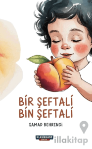 Bir Şeftali Bin Şeftali