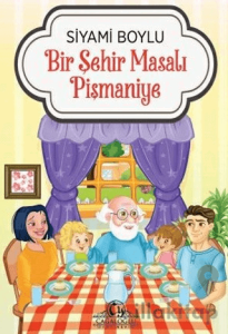 Bir Şehir Masalı - Pişmaniye