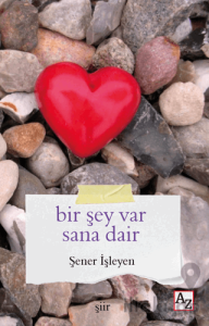 Bir Şey Var Sana Dair