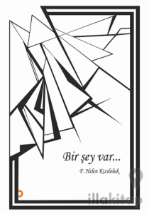 Bir Şey Var…