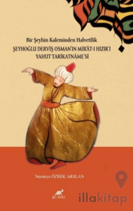 Bir Şeyhin Kaleminden Halvetilik