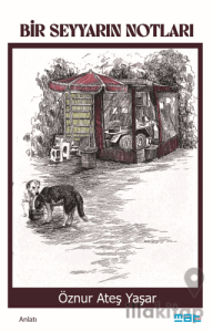 Bir Seyyarın Notları