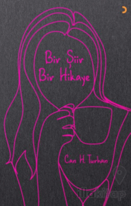 Bir Şiir Bir Hikaye