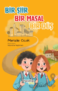 Bir Şiir Bir Masal Bir Düş
