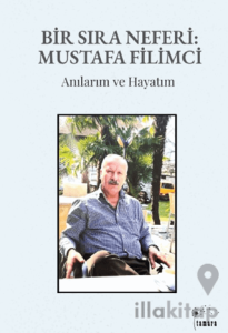 Bir Sıra Neferi: Mustafa Filimci