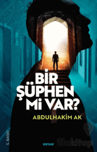 Bir Şüphen Mi Var?