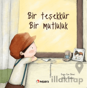 Bir Teşekkür, Bir Mutluluk