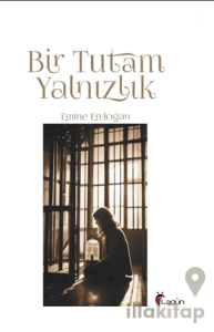 Bir Tutam Yalnızlık