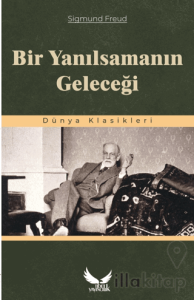 Bir Yanılsamanın Geleceği