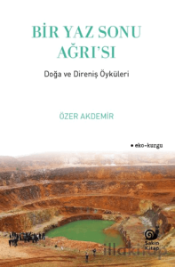 Bir Yaz Sonu Ağrı’sı