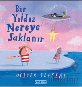 Bir Yıldız Nereye Saklanır