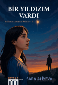 Bir Yıldızım Vardı