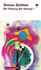 Bir Yokmuş Bir Varmış 1