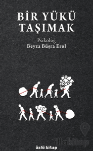 Bir Yükü Taşımak