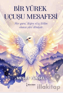 Bir Yürek Uçuşu Mesafesi