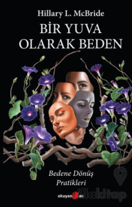 Bir Yuva Olarak Beden