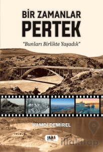 Bir Zamanlar Pertek