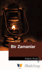 Bir Zamanlar