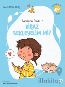 Biraz Bekleyelim Mi?