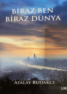 Biraz Ben Biraz Dünya