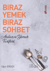 Biraz Yemek Biraz Sohbet