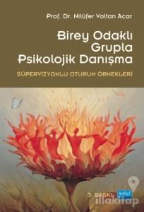 Birey Odaklı Grupla Psikolojik Danışma