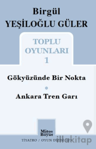 Birgül Yeşiloğlu Güler Toplu Oyunları 1