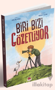 Biri Bizi Gözetliyor