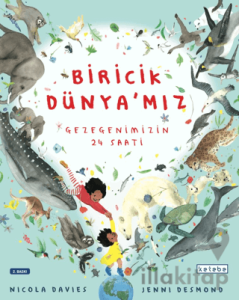 Biricik Dünya’mız