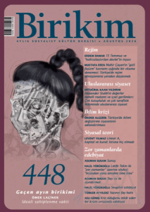 Birikim Aylık Sosyalist Kültür Dergisi Sayı: 448
