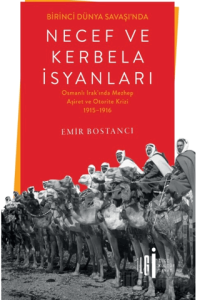 Birinci Dünya Savaşı’nda Necef ve Kerbela İsyanları