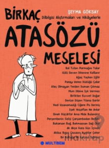 Birkaç Atasözü Meselesi