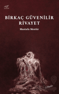 Birkaç Güvenilir Rivayet