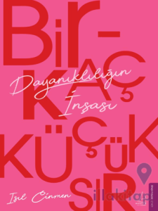 Birkaç Küçük Sır Dayanıklılığın İnşası