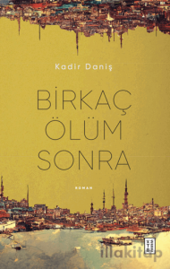 Birkaç Ölüm Sonra