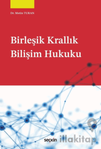 Birleşik Krallık Bilişim Hukuku