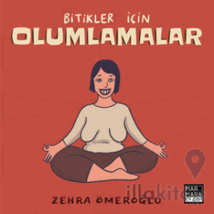 Bitikler İçin Olumlamalar
